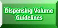 Dispensing Volume Guidelines 
